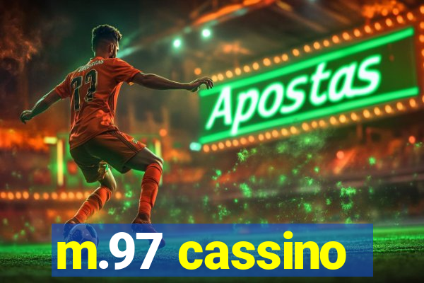 m.97 cassino